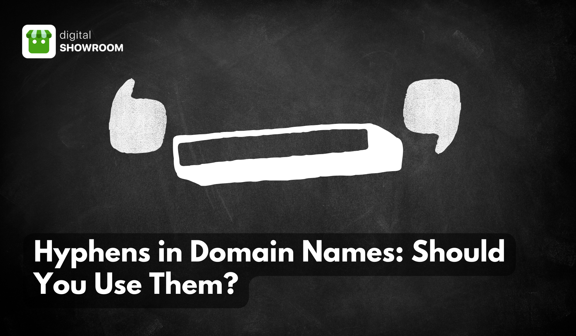 Hyphen in Domain Name.