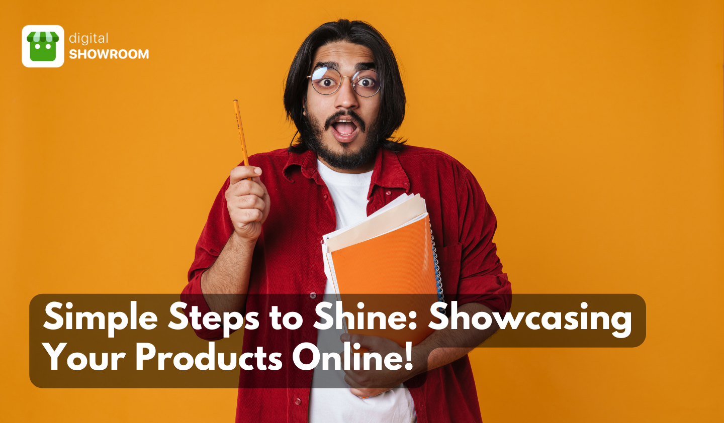 Man explaining the steps on how to showcase, display and list your products on your website.